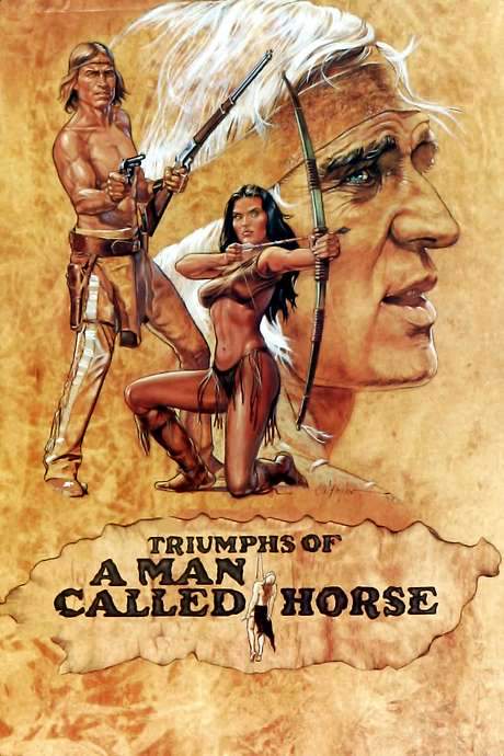 Triumphs of a Man Called Horse